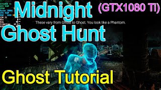 Midnight Ghost Hunt GTX1080 Ti Ghost Tutorial (4K) Profile