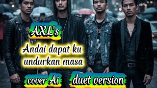 If I Could Return Time  Axls  Cover Ai Duet Version cover coversong 