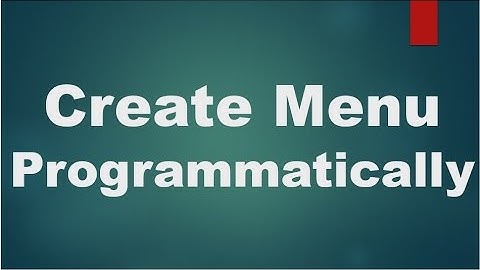 Android tutorial for beginners  - 117 - Create menu programmatically.