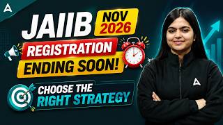 JAIIB Registration 2026 Ending Soon! Right Strategy for JAIIB Nov 2026 | CA Aarti Mam