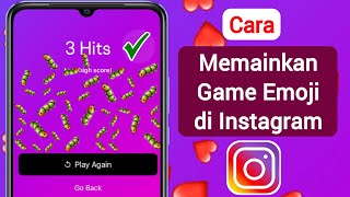 Cara Memainkan Game Emoji di Instagram | Fitur Baru Instagram | mainkan permainan emoji di instagram