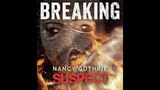 BREAKING: Suspect Detained! Masked Armed Suspect in NEW FBI Video – Nancy Guthrie Kidnapping