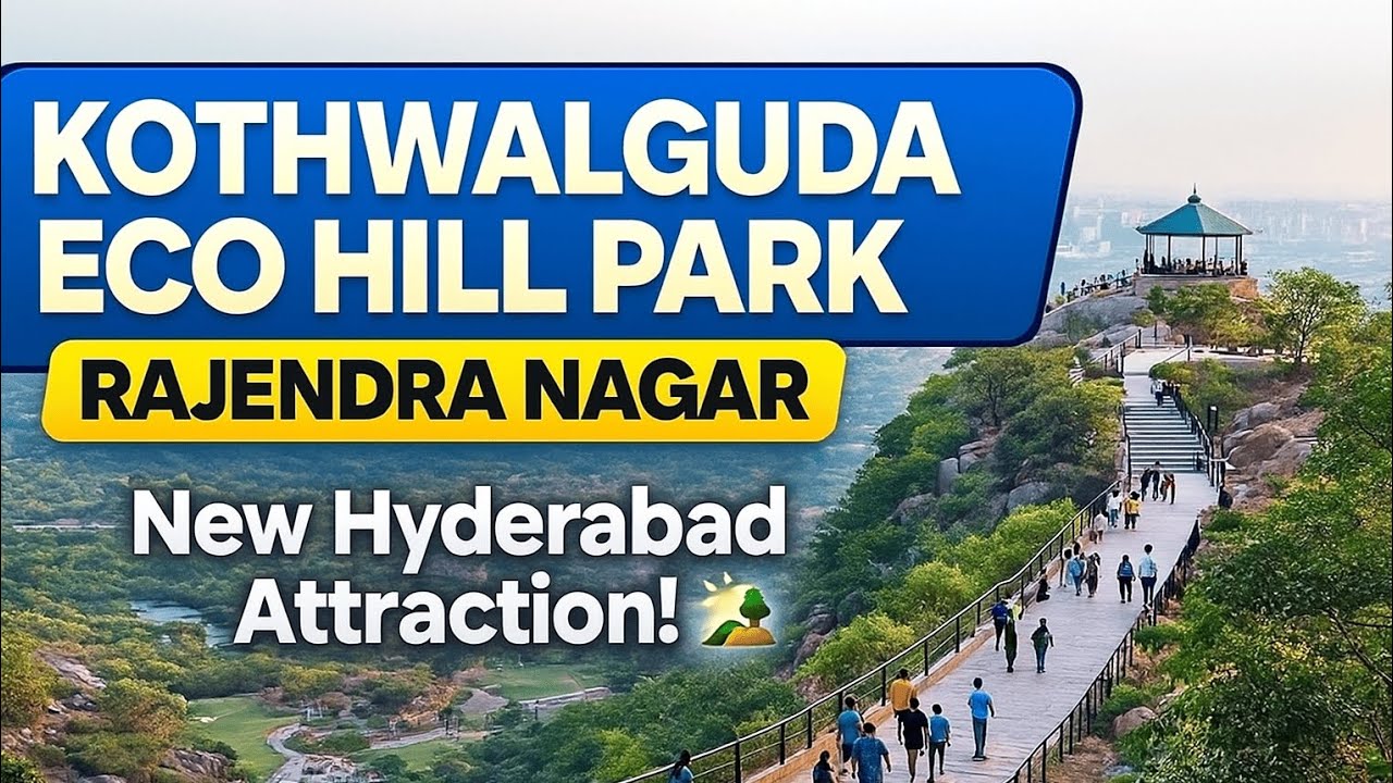 kothwalguda-eco-hill-park-rajendra-nagar-budvel-himayat-sagar-lake