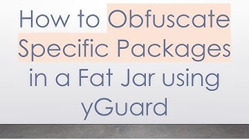 How to Obfuscate Specific Packages in a Fat Jar using yGuard