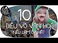Vlog 05 | Học tập và sinh sống ở Nhật - 10 điều không nên làm khi ở Nhật