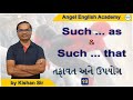 Such … as & Such … that Difference & Use  | V-19 | by Kishan Sir | Angel...