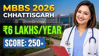 Low Fees & Low Neet Score Private Medical Colleges In India Mbbs In Chhattisgarh 2026