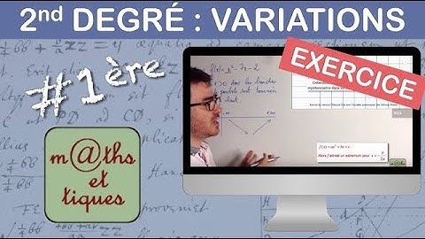 EXERCICE : Déterminer les variations d