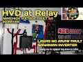 Paano maiwasan ang fault sa solar inverter sa tag araw dahil na full charge ang battery HVD at Relay