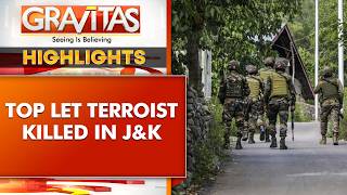 J&K Anti-Terror Operation: Top LeT Terrorist Fauzi Musa Killed In Encounter | Gravitas Highlights