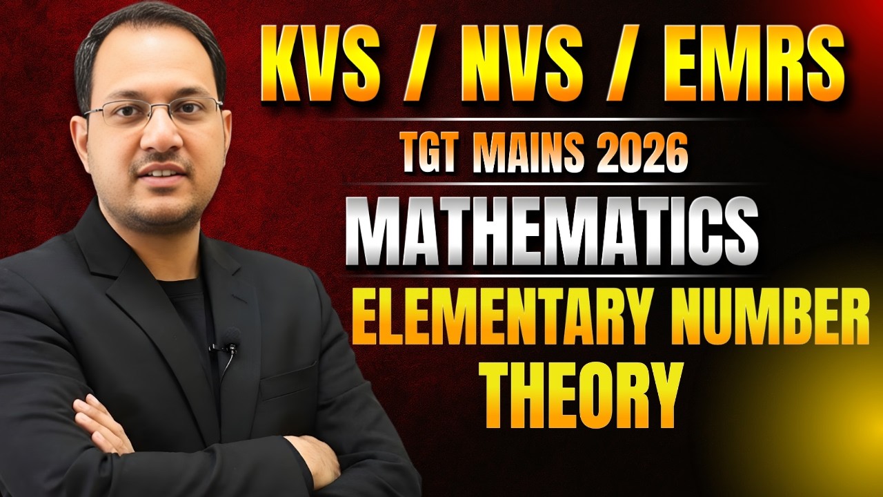 TGT Mains 2026 Maths | Elementary Number Theory