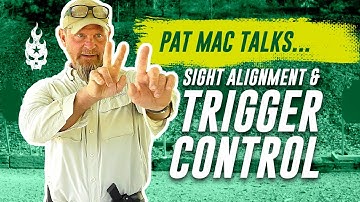 Sight Alignment & Trigger Control