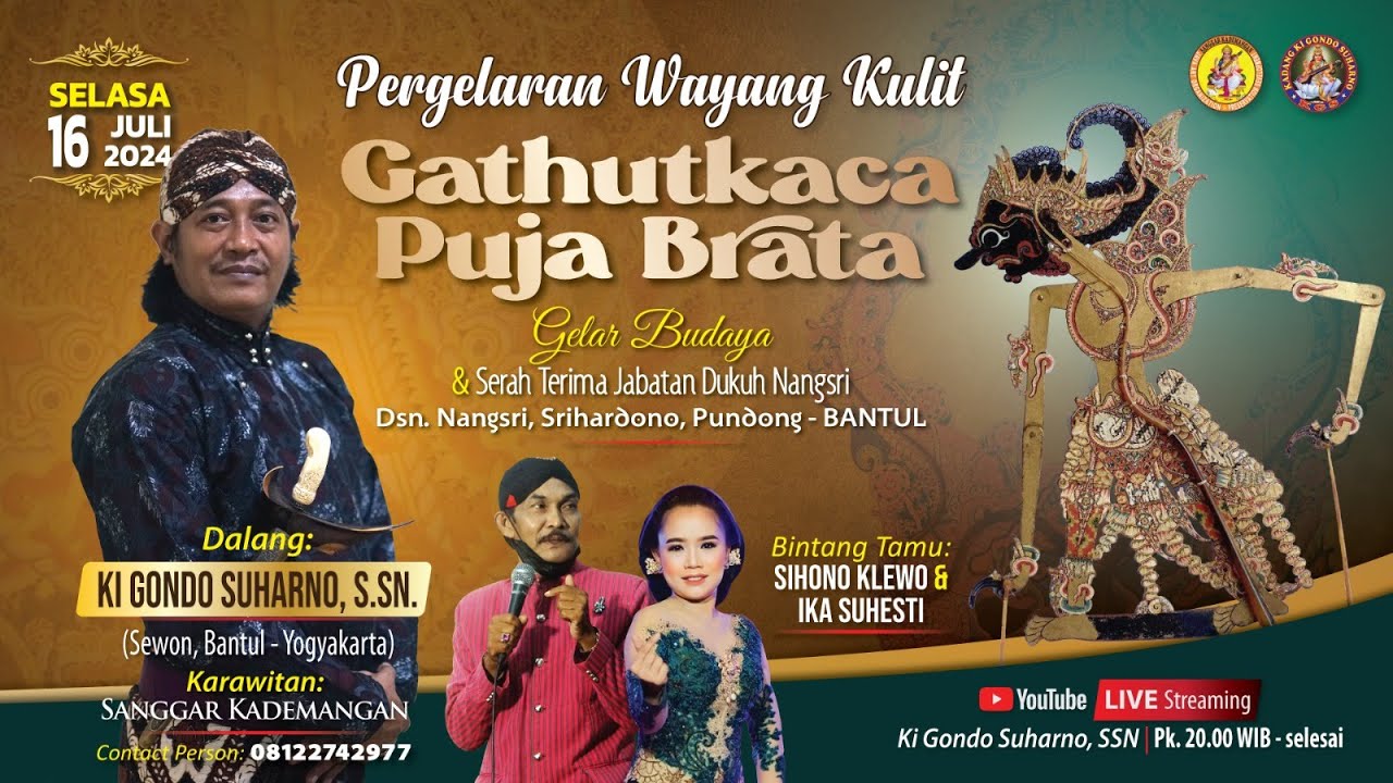 #LIVE WAYANG KULIT DALANG KI GONDO SUHARNO S.SN. LAKON GATHUTKACA PUJA BRATA