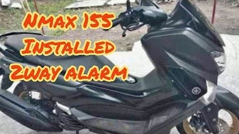YAMAHA NMAX INSTALLATION 2WAY ALARM
