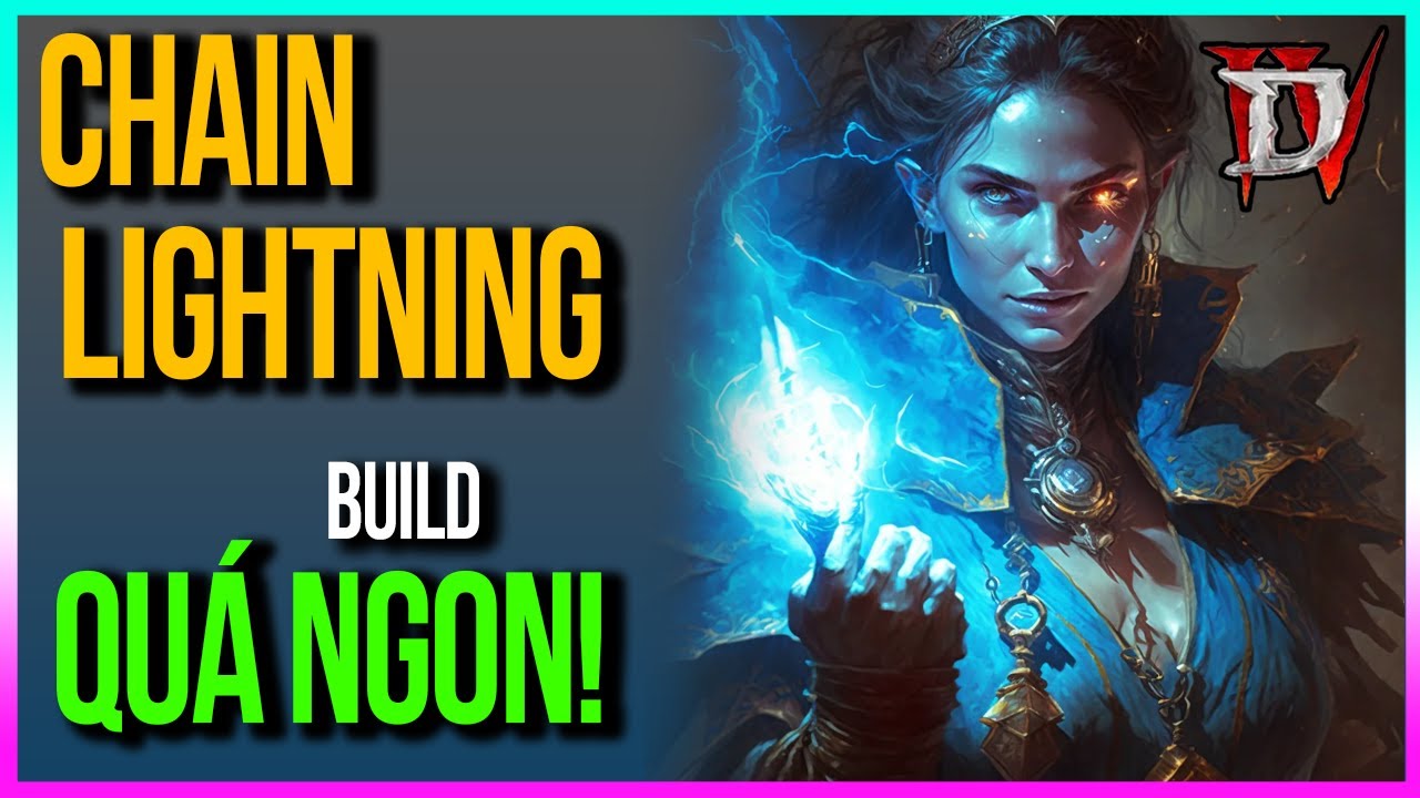 [ Diablo 4 Season 1 ] Build Chain Lightning Sorc quá ngon! YouTube