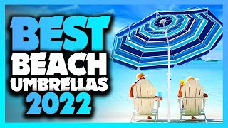 Best Beach Umbrella You Need To Buy In 2022!