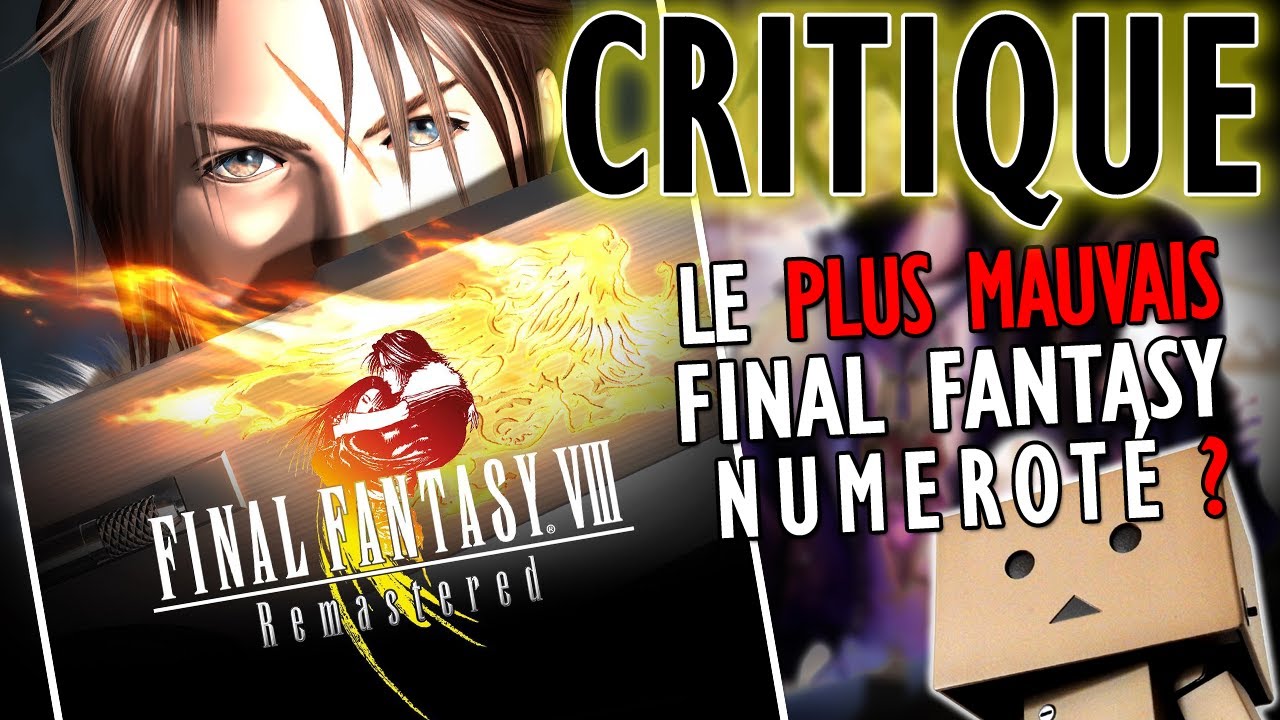 Critique de Final Fantasy VIII, le plus mauvais Final Fantasy numéroté ? (test)