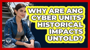 Why Are ANG Cyber Units