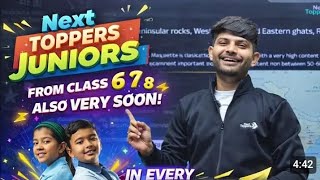 Next Toppers Junior's🔥 || Next toppers newly batch🔥