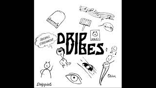 DrippieL - Drippies Vibes