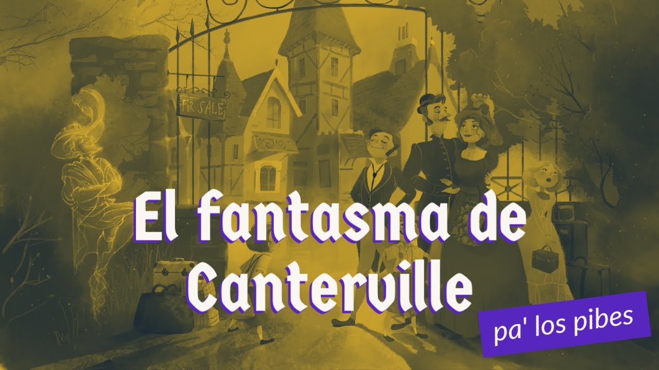 EL FANTASMA DE CANTERVILLE OSCAR WILDE RESUMEN