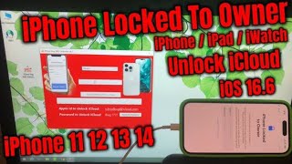 How To Unlock iCloud Activation Locked to Owner iPhone 11 12 13 14