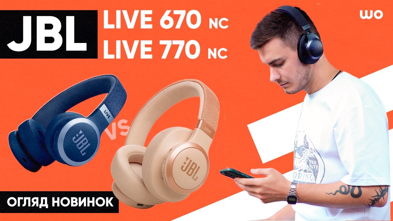 Навушники JBL Live 670NC та JBL Live 770NC - топові бездротові