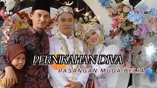PASANGAN MUDA BELIA RESMI MENIKAH || PERNIKAHAN DIVA & IRFAN ROMANTIS❤️❤️