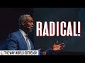 Radical! | Bishop Dale Bronner