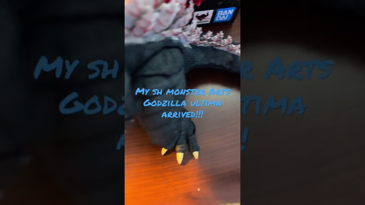 MY S.H. MONSTER ARTS GODZILLA ULTIMA!!!!