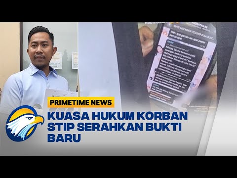 Kuasa Hukum Korban STIP Serahkan Bukti Baru