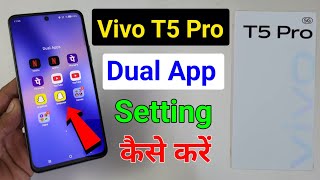 Vivo t5 pro dual app setting kaise kare | how to create dual apps/clone app in vivo t5 pro  screenshot 4