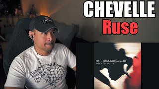 Chevelle - Ruse (Reaction/Request)