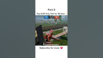 Part - 3 ,Day-6/30 Only Tdm for 30 days ⚡️#bgmi #tdm #m24 #shorts