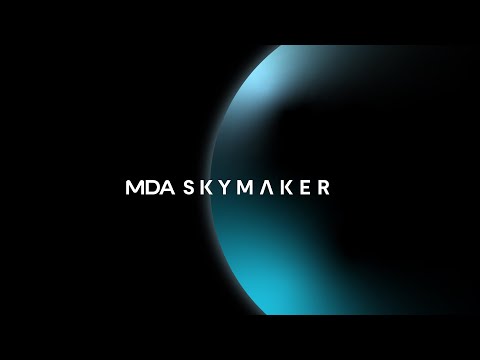 MDA SPACE DEFINES THE NEXT GENERATION OF ROBOTICS WITH NEW MDA SKYMAKER™ PRODUCT LINE