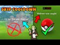 How To Skip Cooldown in Pokemon Go | Teleport in Pokemon Go Without Softban New Trick