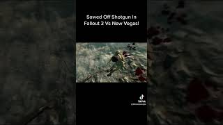 Sawed Off Shotgun In Fallout 3 Vs New Vegas!