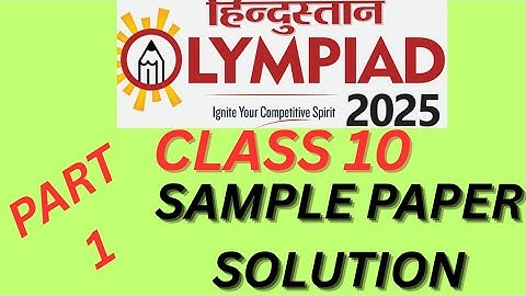 Class 10 sample paper solution of Hindustan Olympiad #mathematics #hindustanolympiad2025 #solution 