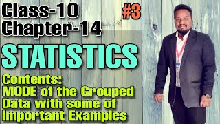 Chap14 || Class-10 || STATISTICS (To find out MODE of Grouped Data) || Mathematics || Part_3 ||