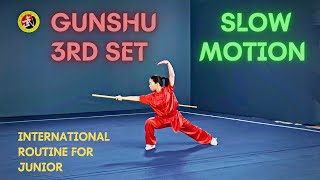 Gunshu (3rd set) in Slow motion, International Routine for Junior