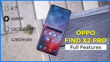 Oppo Find X2 Pro | Key Features And Full Specifications..!