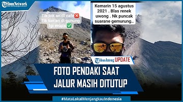 Viral Foto Pendaki di Puncak Gunung Merapi Diduga Saat Jalur Masih Ditutup