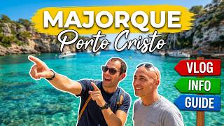 Majorque à voir ou à faire à Porto Cristo vlog et info Mallorca