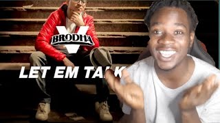 Brodha V - Let Em Talk [Music Video] REACTION 2PAC VERSION