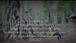 quotes anak brigez indonesia|| iman mila official.