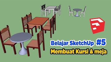 Membuat Kursi dan Meja di Sketchup itu mudah