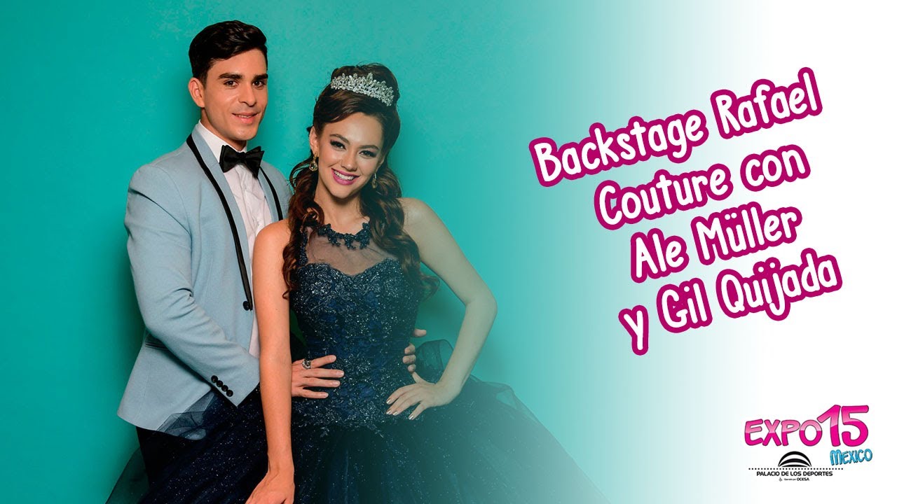 Vestido de xv Expo 15 Backstage shooting con Ale Müller y Gil Quijada / Vestidos por Rafael Couture