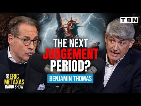Benjamin Thomas: The Sixth Seal in Revelation & The Next MAJOR Biblical Event | Eric Metaxas on TBN