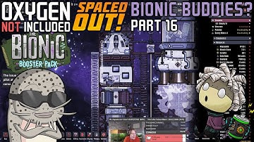 Bionic Booster Pack Test Run! Part 16: Watch This Space (ONI: Spaced Out!)