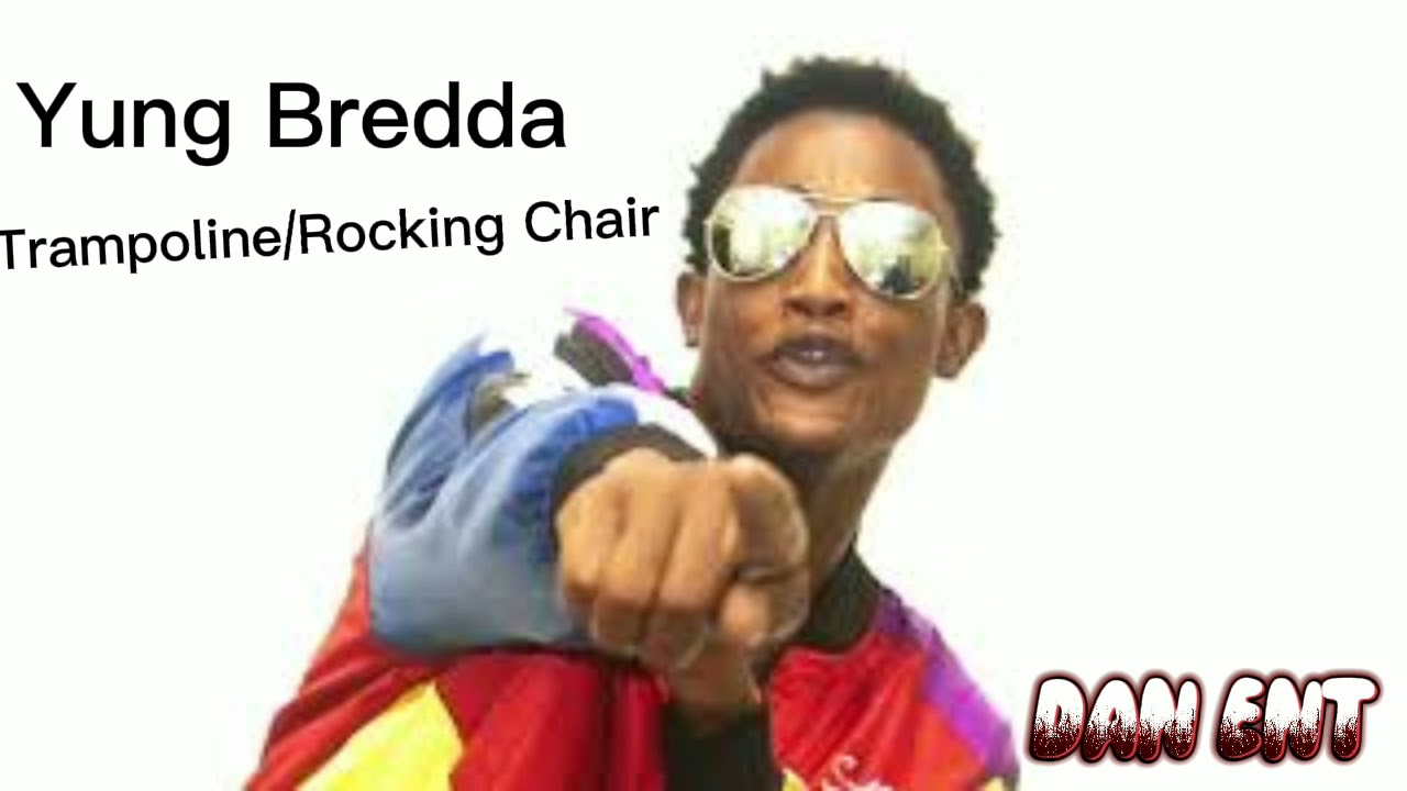 Yung Bredda - Trampoline/ Rocking Chair (Official Audio)